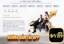 Hướng dẫn cách tải app VB9 nhanh chóng cho “chiếu mới” Hướng dẫn tải app VB9 chi tiết